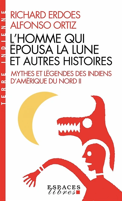 L' homme qui épousa la lune et autres histoires