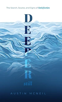 Deeper Still: The Search, Source, and Signs of Satisfaction