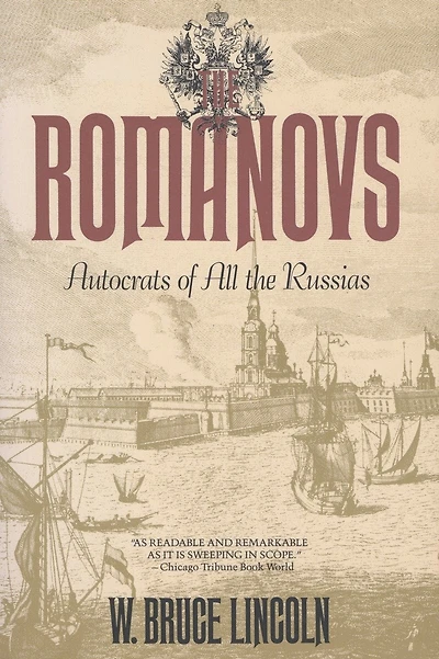 The Romanovs: Autocrats Of All The Russians