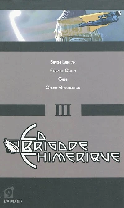 La brigade chimérique, Vol. 3