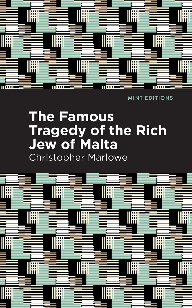 the Famous Tragedy of Rich Jew Malta