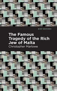 the Famous Tragedy of Rich Jew Malta