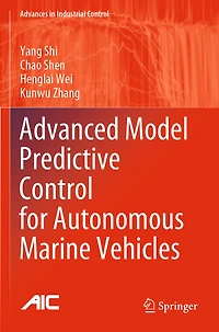 Advanced Model Predictive Control for Autonomous Marine Vehicles