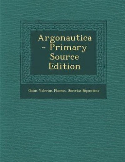 Argonautica - Primary Source Edition