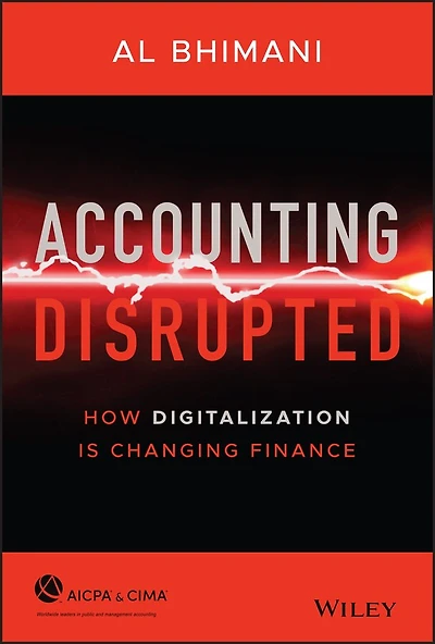 Accounting Disrupted: How Digitalization Is Changing Finance