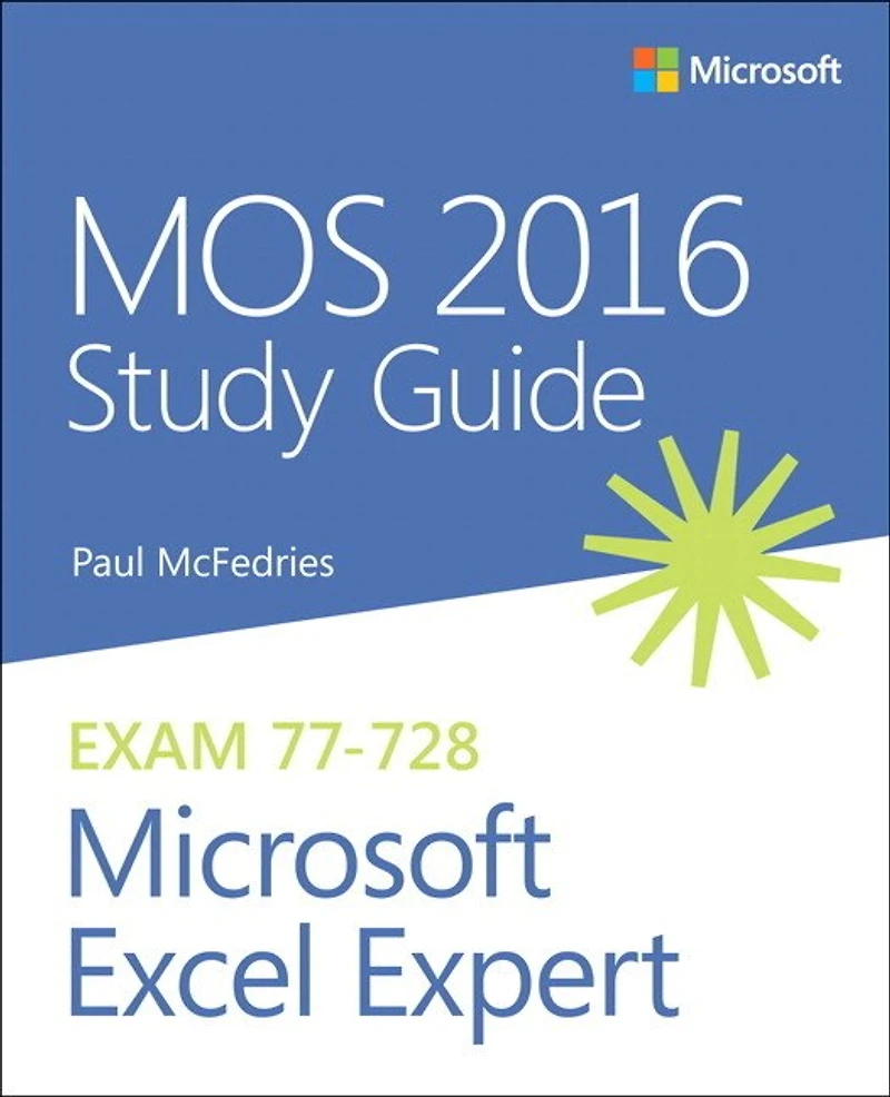Mos Study Guide For Microsoft Excel Expert Exam Mo-201
