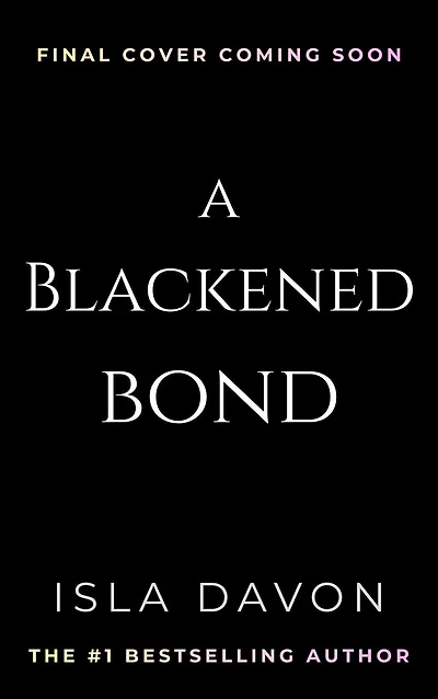 A Blackened Bond: A Dark Fantasy Romance (Deluxe Limited Edition)