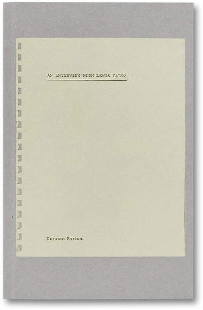 An Interview with Lewis Baltz