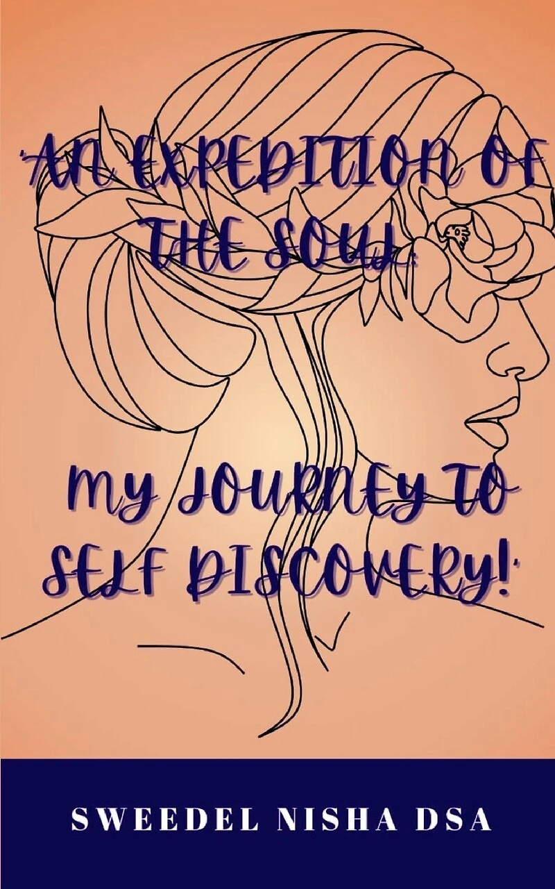 An expedition of the soul: My journey to self discovery!