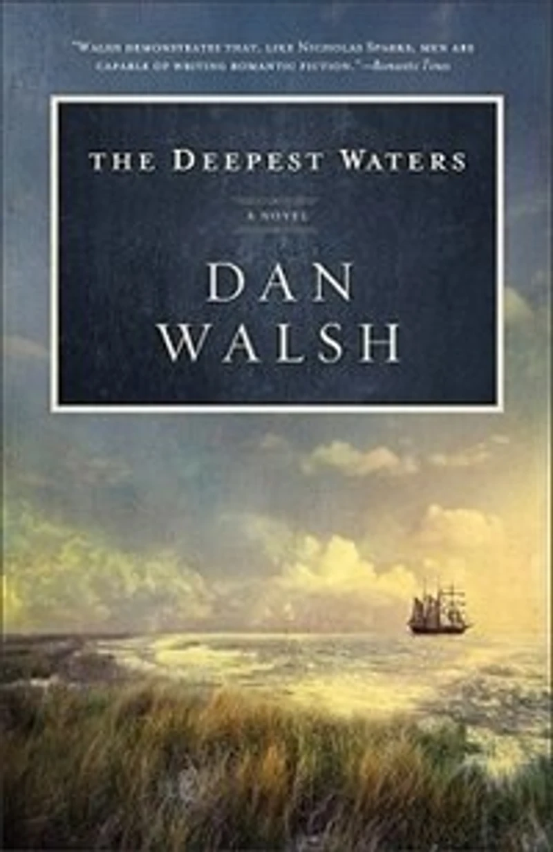 The Deepest Waters: A Novel
