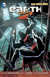 Earth 2 Vol. 3: Battle Cry (the New 52)