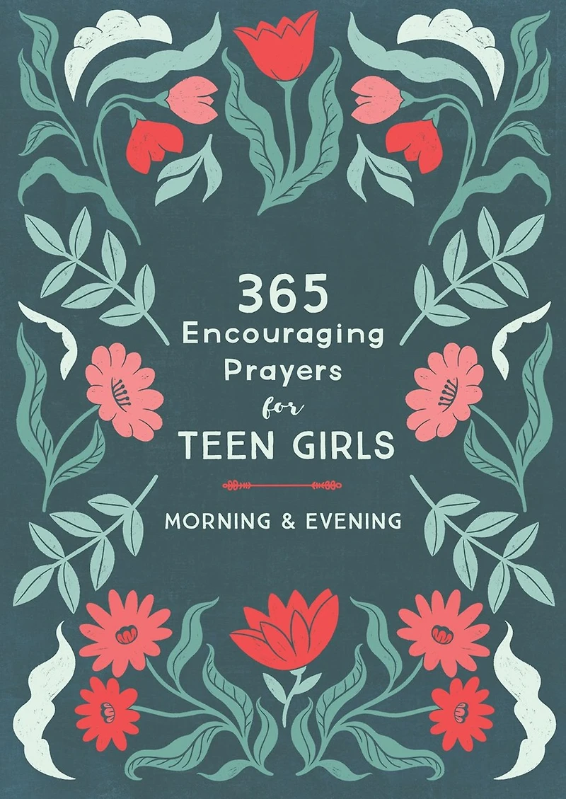 Daily Prayers for Morning and Evening: Inspiration Encouragement Teen Girls