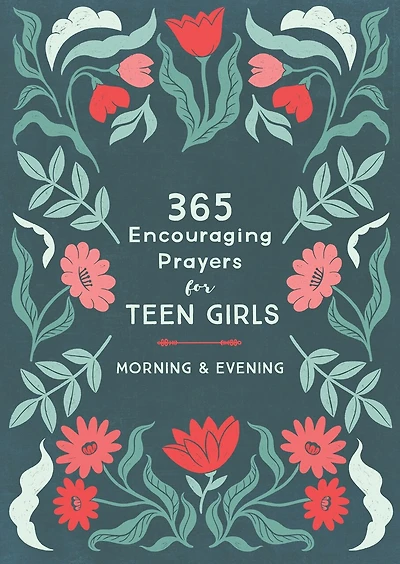 Daily Prayers for Morning and Evening: Inspiration Encouragement Teen Girls