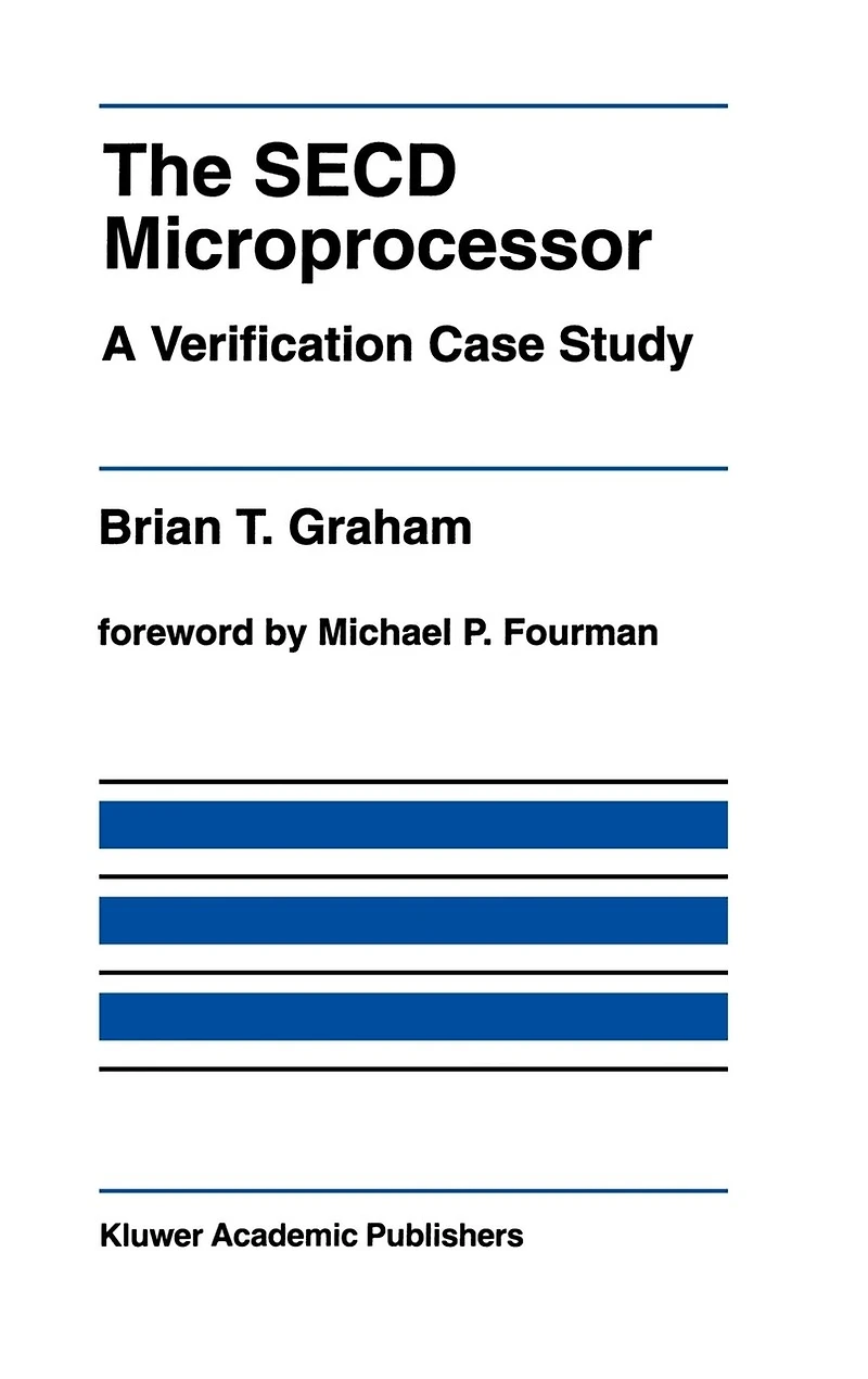 The SECD Microprocessor: A Verification Case Study