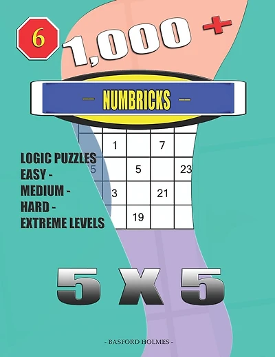 1,000 + Numbricks 5x5: Logic puzzles easy - medium - hard - extreme levels