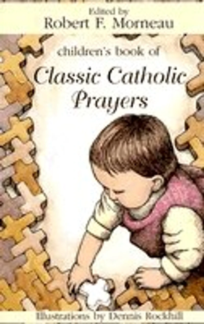 Children's Book of Classic Catholic Prayers