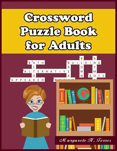 Crossword Puzzle Book for Adults: 101 Large-Print Crossword Puzzle Book for Adults