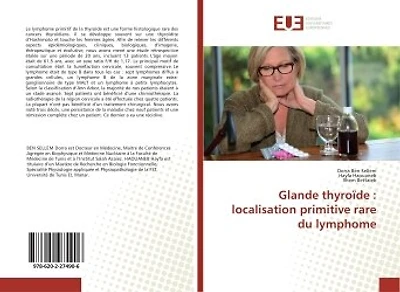 Glande thyroïde: localisation primitive rare du lymphome