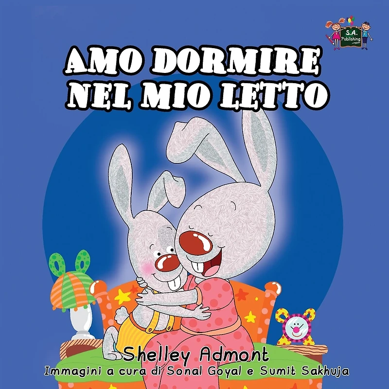 Amo dormire nel mio letto: I Love to Sleep My Own Bed - Italian Edition
