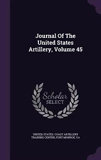 Journal Of The United States Artillery