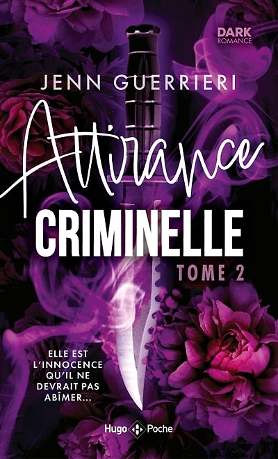 Attirance criminelle t02