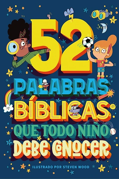 52 Palabras bíblicas que todo niño debe conocer