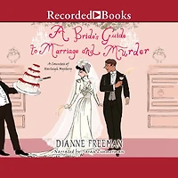 A Bride's Guide to Marriage and Murder