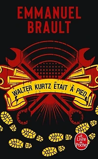Walter Kurtz était à pied