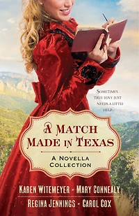 A Match Made Texas 4-in-1: Novella Collection