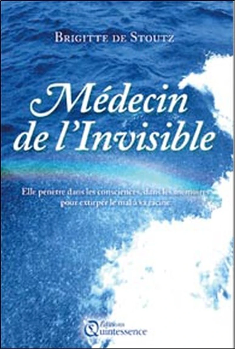 Médecin de l'invisible: elle pénètre dans les consciences, dans les mémoires, pour extirper le mal à sa racine