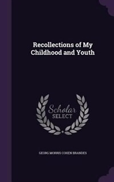 Recollections of My Childhood and Youth