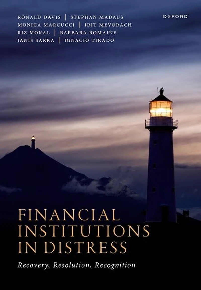 Financial Institutions Distress: Recovery, Resolution, and Recognition