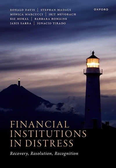 Financial Institutions Distress: Recovery, Resolution, and Recognition