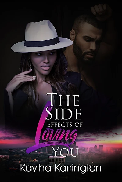 The Side Effects of Loving You