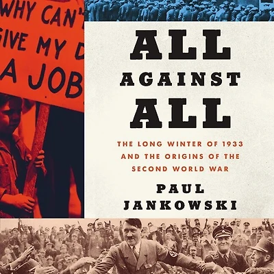 All Against All: the Long Winter of 1933 and Origins Second World War