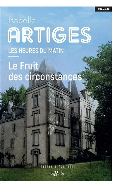 Le fruit des circonstances