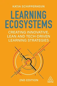 Learning Ecosystems: Creating Innovative, Lean and Tech-driven Strategies