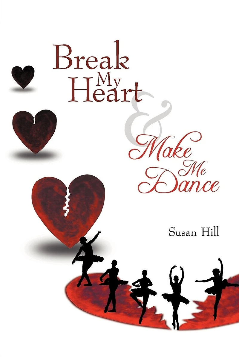 Break My Heart And Make Me Dance