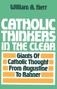 Catholic Thinkers In The Clear