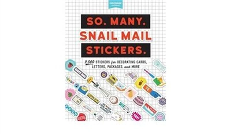 So. Many. Snail Mail Stickers.: 2,500 Stickers for Decorating Cards, Letters, Packages, and More