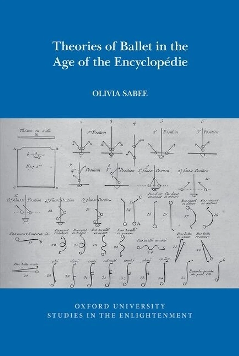 Theories of Ballet in the Age of the Encyclopédie