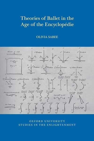 Theories of Ballet in the Age of the Encyclopédie