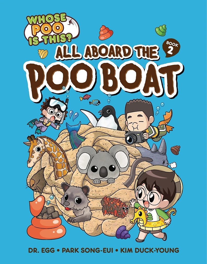 All Aboard the Poo Boat: Book 2