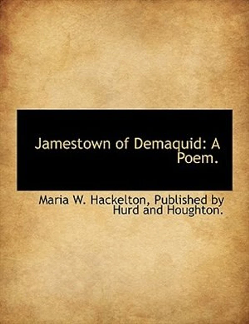 Jamestown of Demaquid: A Poem
