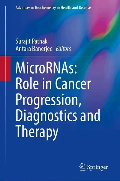MicroRNAs: Role Cancer Progression, Diagnostics and Therapy