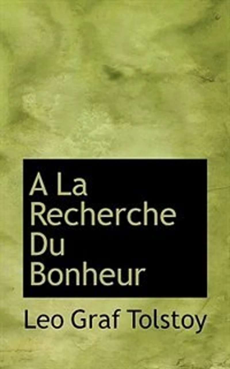 A La Recherche Du Bonheur