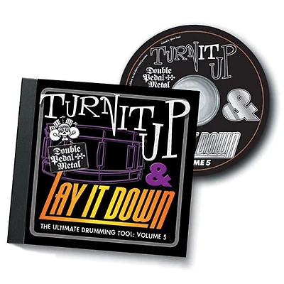 Turn It Up & Lay It Down, Vol. 5 - "Double Pedal Metal": Play-Along CD for Drummers