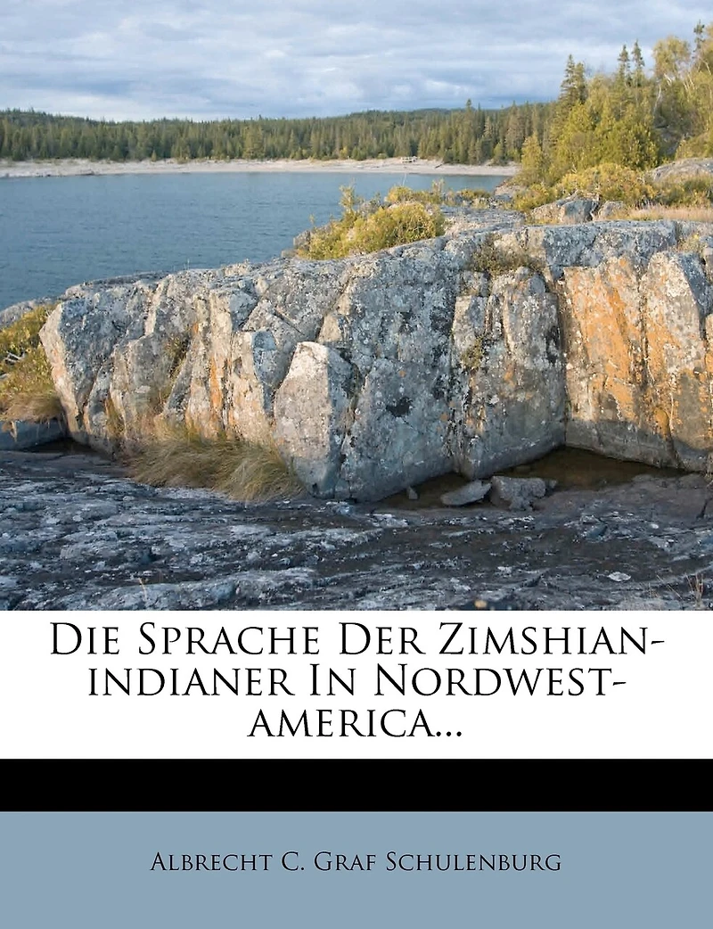 Die Sprache Der Zimshian-indianer In Nordwest-america