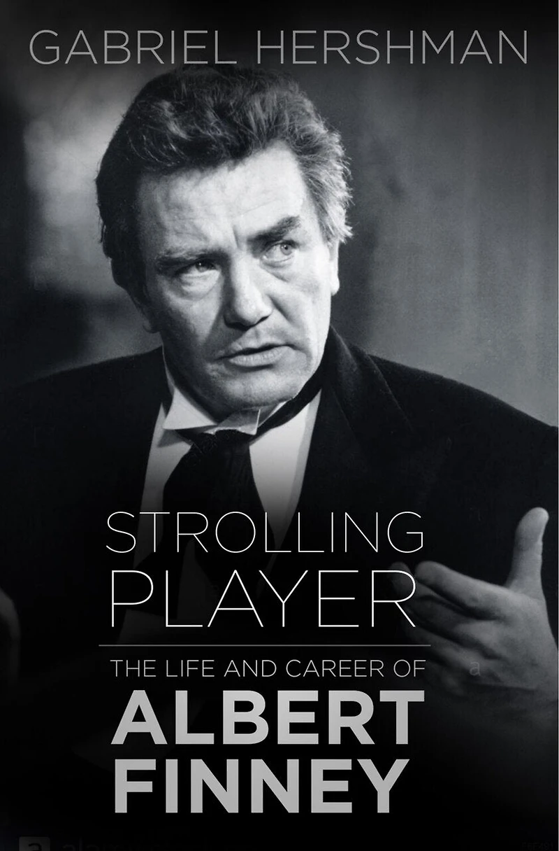 Albert Finney: A Well-Seasoned Life