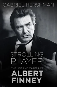 Albert Finney: A Well-Seasoned Life